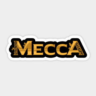 Mecca Gold Decorative Typography Sticker